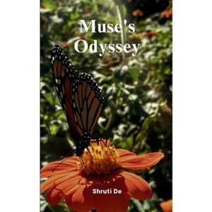 Muse's Odyssey - by  Shruti de (Paperback) - 1 of 1