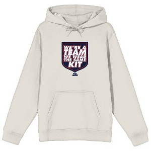 Ted Lasso We're A Team We Wear The Same Kit Men's Sand Sweatshirt - 1 of 1
