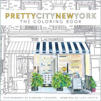 Prettycitynewyork: The Coloring Book - by  Siobhan Ferguson (Paperback)
