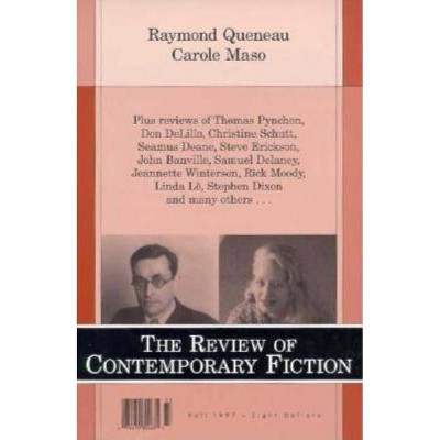 Raymond Queneau/Carole Maso, Vol. 17, No. 3 - (Review of Contemporary Fiction) by  John O'Brien (Paperback)