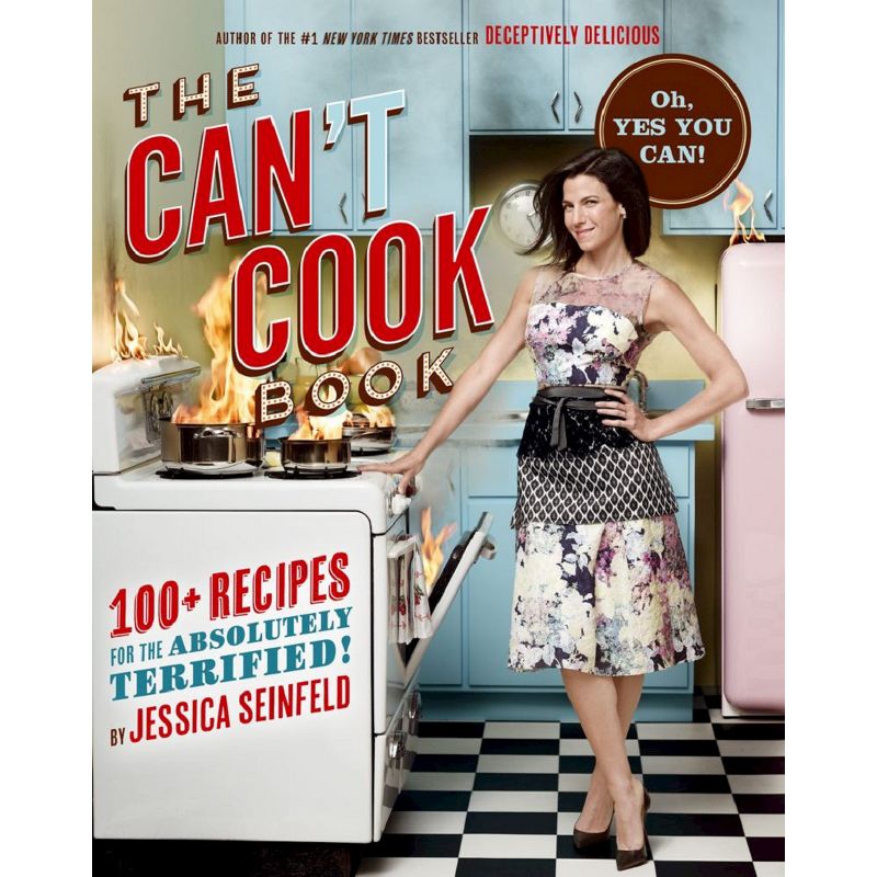 The Can't Cook Book (Hardcover) by Jessica Seinfeld, 1 of 5