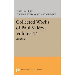 Collected Works of Paul Valery, Volume 14 - by  Paul Valéry (Paperback) - 1 of 1