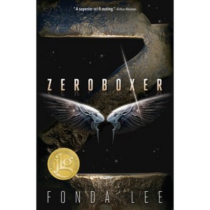 Zeroboxer - by  Fonda Lee (Paperback) - 1 of 1