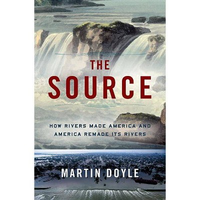  The Source - by  Martin Doyle (Hardcover) 