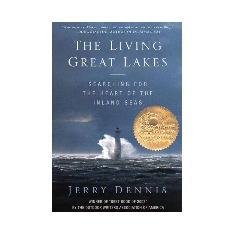 The Living Great Lakes - by  Jerry Dennis (Paperback), 1 of 2