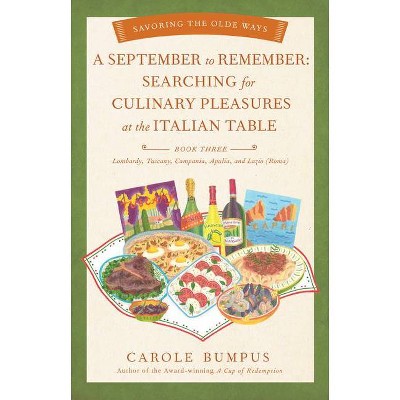 September to Remember - (Savoring the Olde Ways) by  Carole Bumpus (Paperback)