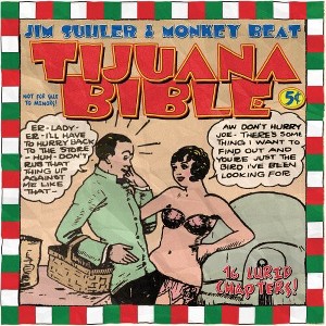 Jim Suhler & Monkey Beat - Tijuana Bible (CD) - 1 of 1