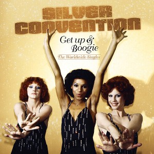 The Silver Convention - Get Up & Boogie: The Worldwide Singles (CD) - 1 of 1