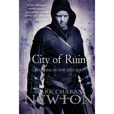 City of Ruin - by  Mark Charan Newton (Paperback)