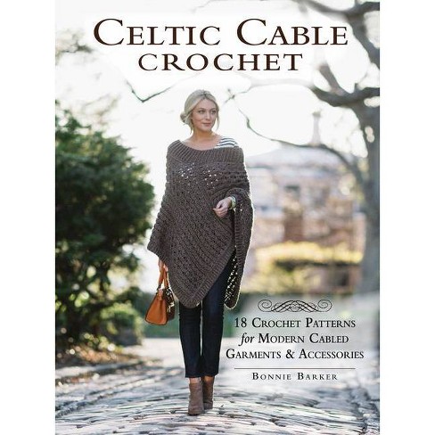 Celtic Cable Crochet By Bonnie Barker paperback Target