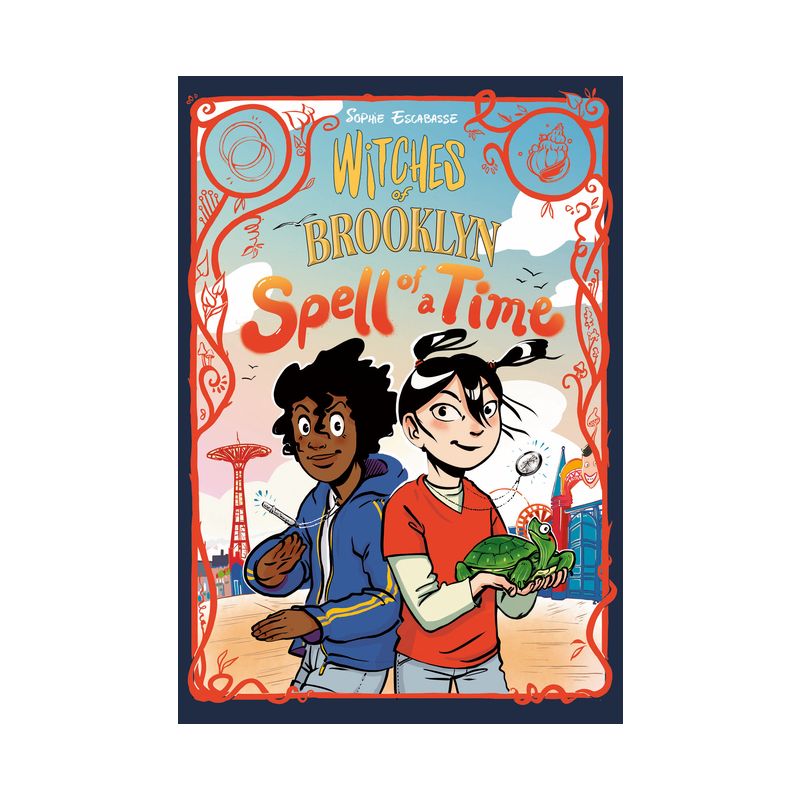 Witches of Brooklyn: Spell of a Time - by Sophie Escabasse, 1 of 2