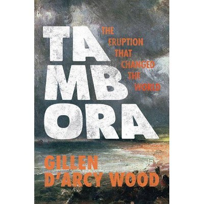 Tambora - by  Wood (Paperback)