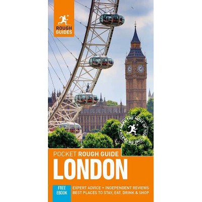 Pocket Rough Guide London (Travel Guide with Free Ebook) - (Pocket Rough Guides) 5th Edition by  Rough Guides (Paperback)