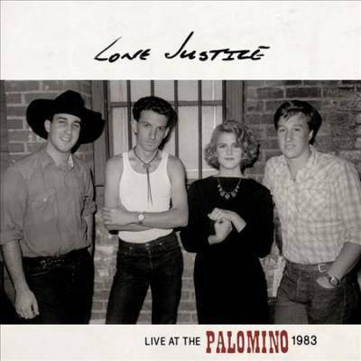 Lone Justice - Live At The Palomino (CD)