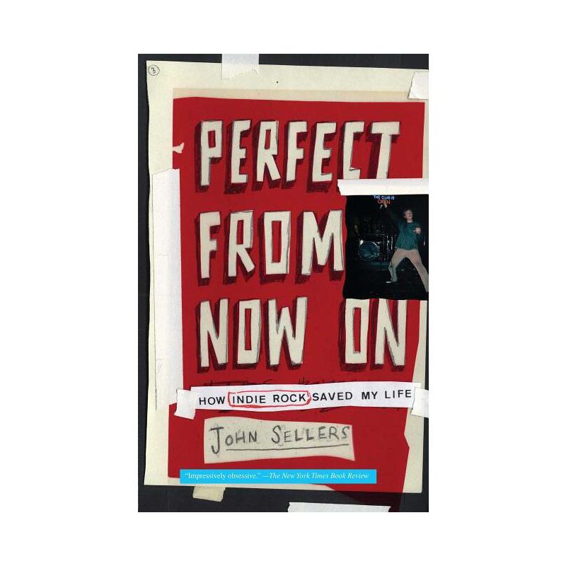 Perfect from Now on - by  John Sellers (Paperback), 1 of 2