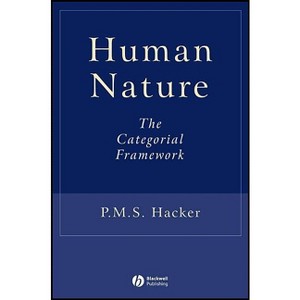Human Nature - by  P M S Hacker (Paperback) - 1 of 1