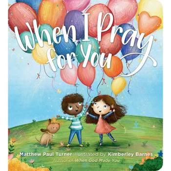When I Pray for You - by Matthew Paul Turner