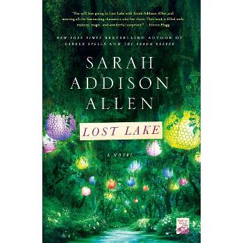 Lost Lake (Paperback) by Sarah Addison Allen
