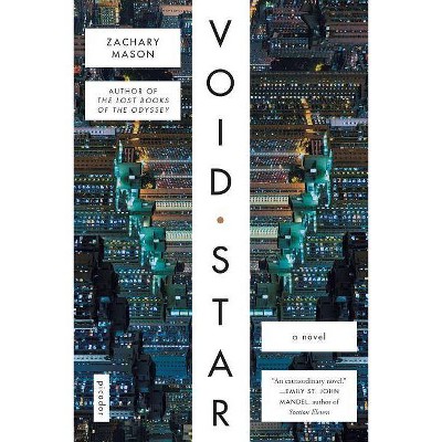 Void Star - by  Zachary Mason (Paperback)