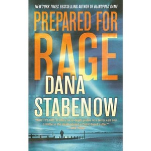 Prepared for Rage - by  Dana Stabenow (Paperback) - 1 of 1
