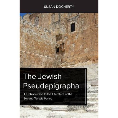 The Jewish Pseudepigrapha - (Paperback)