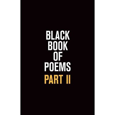  Black Book of Poems II - by  Vincent Hunanyan (Paperback) 