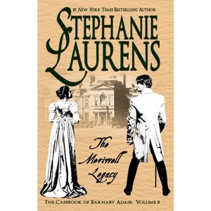 The Meriwell Legacy - (Casebook of Barnaby Adair) by  Stephanie Laurens (Paperback) - 1 of 1