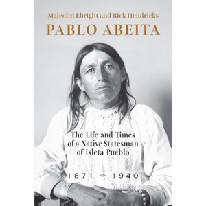 Pablo Abeita - by Malcolm Ebright & Rick Hendricks - 1 of 1