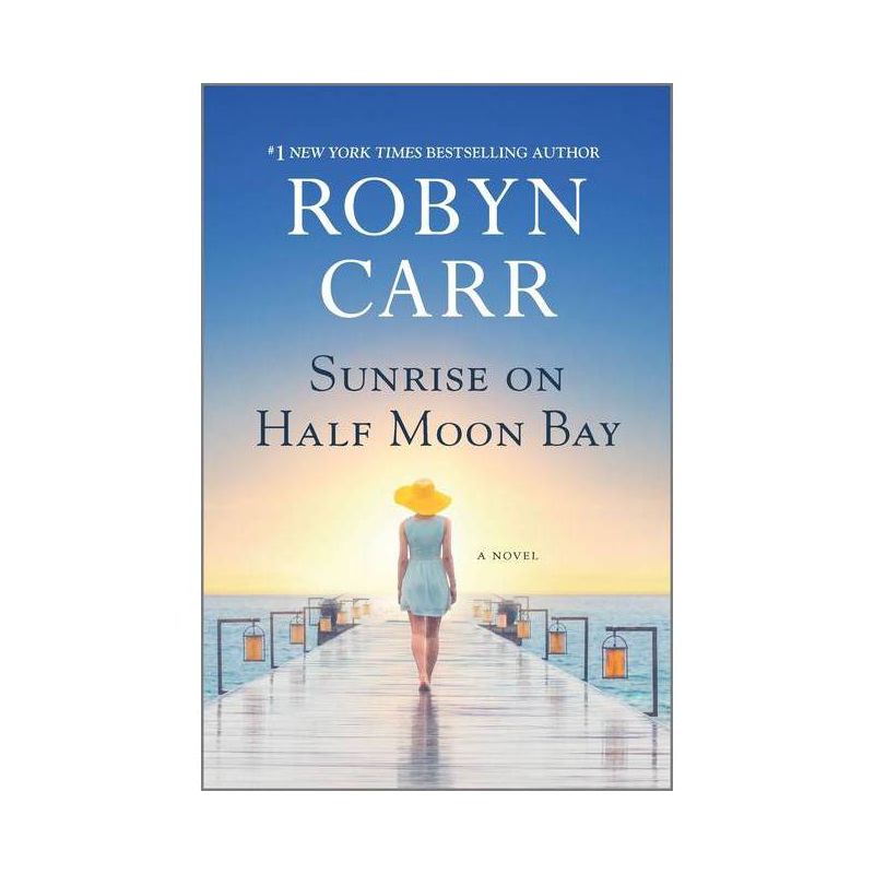 Sunrise On Half Moon Bay - By Robyn Carr ( Paperback ), 1 of 2