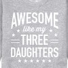 Men's - Instant Message - Awesome Like My 3 Daughters Graphic Fleece Sweatshirt - 2 of 4