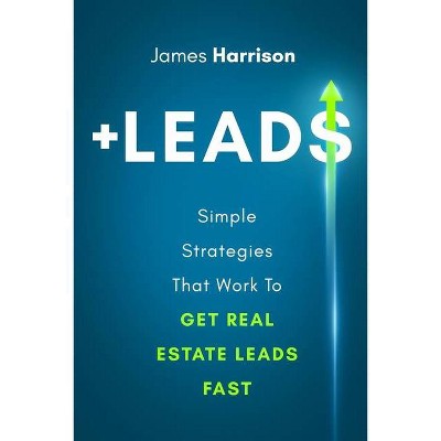 +Leads - by  James Harrison (Paperback)