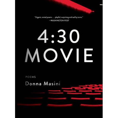 4:30 Movie - by  Donna Masini (Paperback)