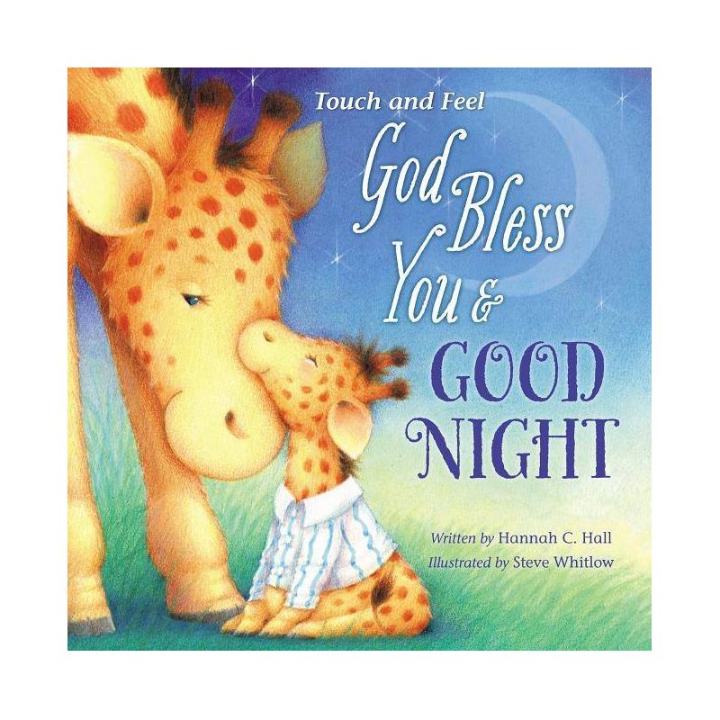God Bless You &#38; Good Night - By Hannah Hall ( Hardcover ), 1 of 2