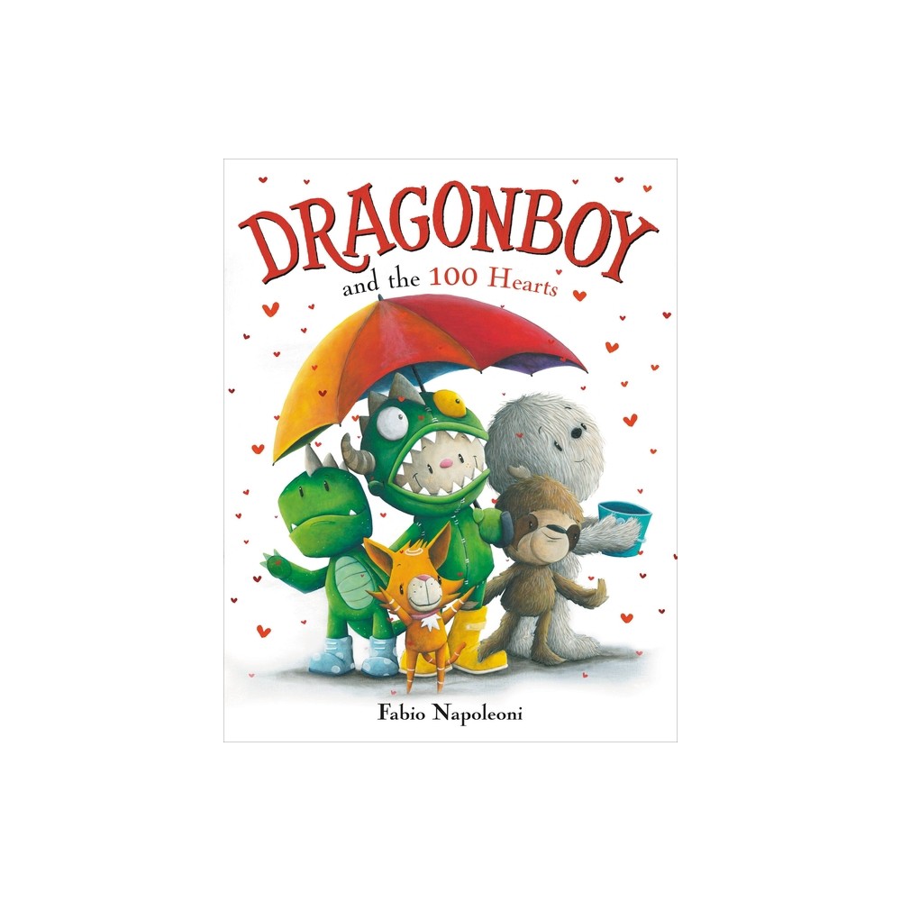 Dragonboy and the 100 Hearts - by Fabio Napoleoni (Hardcover)