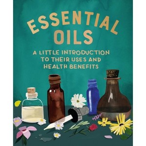 Essential Oils - (Rp Minis) by  Cerridwen Greenleaf (Hardcover) - 1 of 1