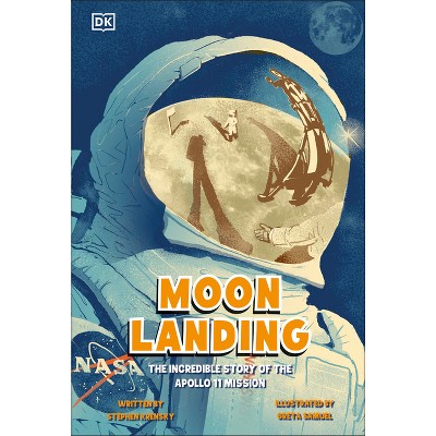 Moon Landing - (DK Science Stories) by  Stephen Krensky (Paperback)