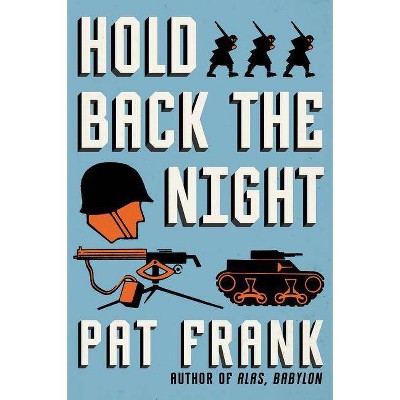 Hold Back the Night - by  Pat Frank (Paperback)