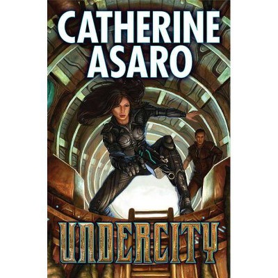 Undercity, 1 - (Major Bhaajan) by  Catherine Asaro (Paperback)