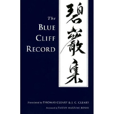 The Blue Cliff Record - (Paperback)