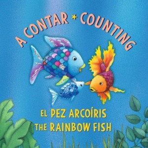 El Pez Arcoíris: A Contar / The Rainbow Fish: Counting - by  Marcus Pfister (Board Book) - 1 of 1