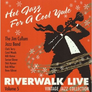Jim Cullum - Hot Jazz for a Cool Yule (CD) - 1 of 1