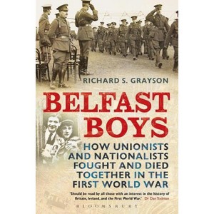 Belfast Boys - by  Richard S Grayson (Paperback) - 1 of 1