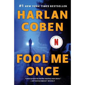 Fool Me Once - by  Harlan Coben (Paperback)