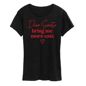 Women's - Instant Message - Dear Santa More Cats Short Sleeve Graphic T-Shirt - 1 of 4