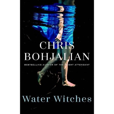 Water Witches - (Vintage Contemporaries) by  Chris Bohjalian (Paperback)