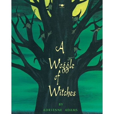 Woggle of Witches - by  Adrienne Adams (Paperback)