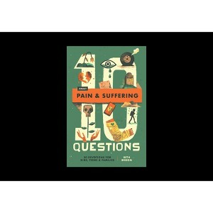 10 Questions about Pain and Suffering - by  Beth Broom (Paperback) - 1 of 1
