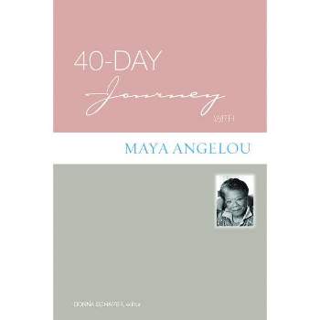 40-Day Journey with Maya Angelou - by  Henry F French (Paperback)