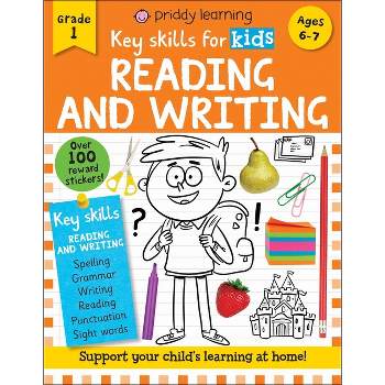 Key Skills for Kids: Reading and Writing - by  Roger Priddy (Paperback)