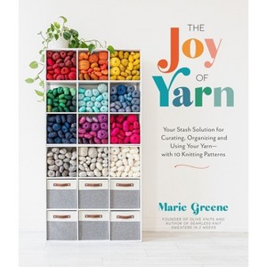 The Joy of Yarn - by  Marie Greene (Paperback) - 1 of 1